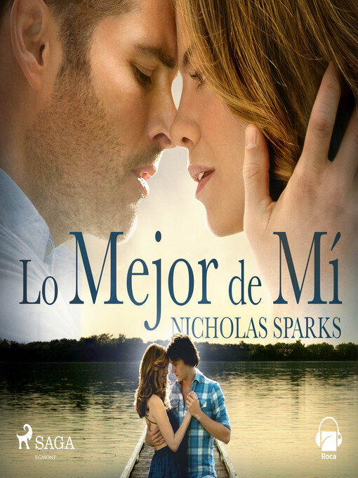 Title details for Lo mejor de mí by Nicholas Sparks - Available